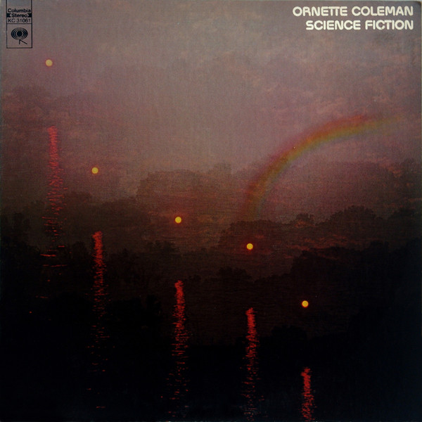 Ornette Coleman: Science Fiction (1972)